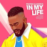 In My Life - Protek iLLasheva