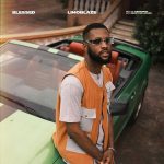 [Music Video] Blessed – Limoblaze