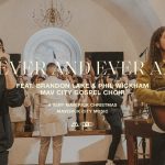 Download Mp3: Forever and Ever Amen Ft. Brandon Lake & Phil Wickham - Maverick City Music