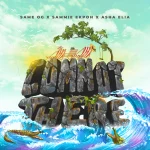 [Download] Commot There - Same Og Ft. Asha Elia & Sammie Ekpoh