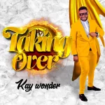[Download] Taking Over - Kay Wonder