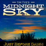 Finding Light Before Sunrise: Midnight Sky’s Just Before Dawn Reflects Faith in Life’s Quiet Battles